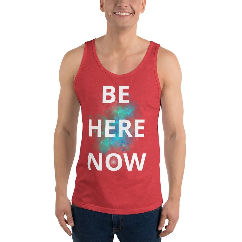 Be Here Now - Unisex Tank Top