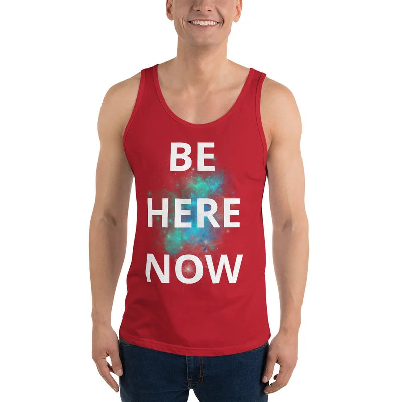 Be Here Now - Unisex Tank Top