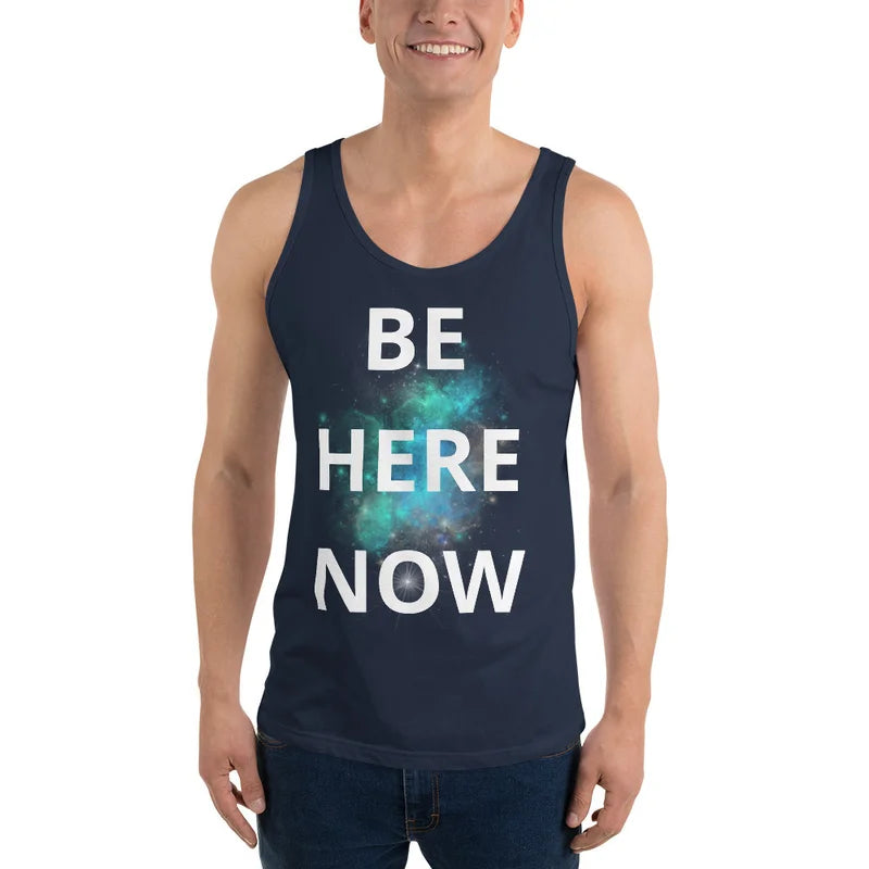 Be Here Now - Unisex Tank Top