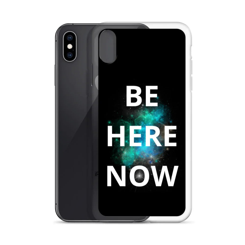 Be Here Now - iPhone Case