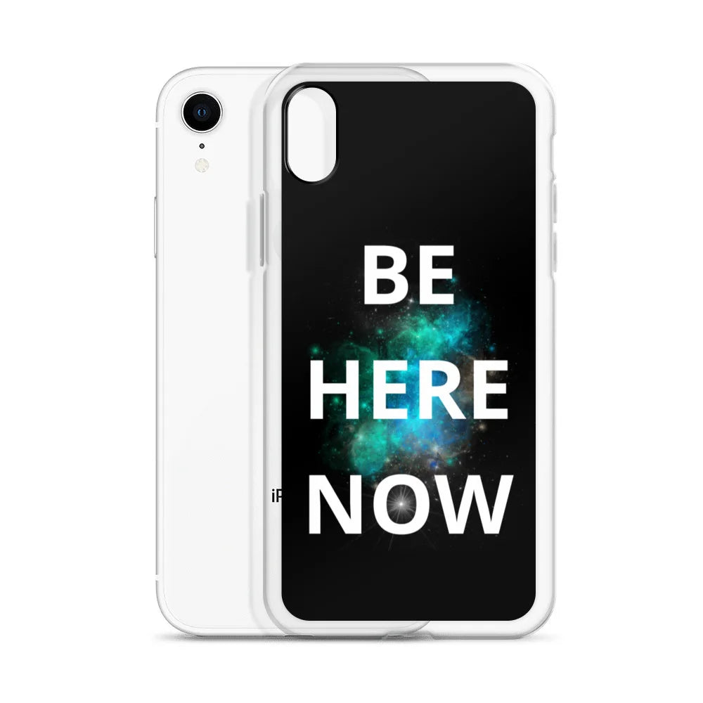 Be Here Now - iPhone Case